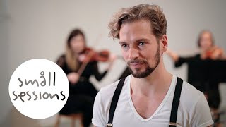 Felix Räuber -  Scared To Be Human | Småll Sessions