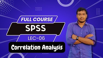 SPSS Bangla Full Course | Lec-06 | Correlation Analysis