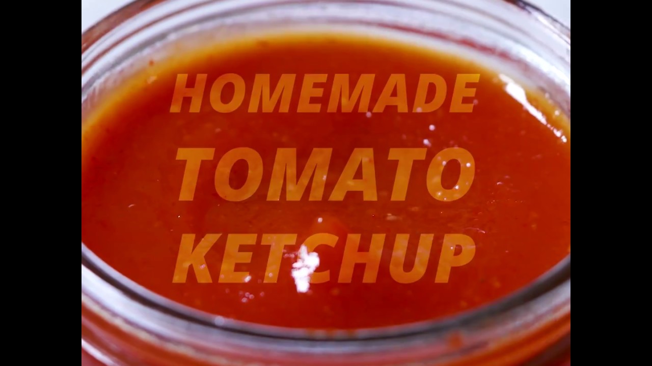Tomato Ketchup Homemade Tomato Ketchup YouTube