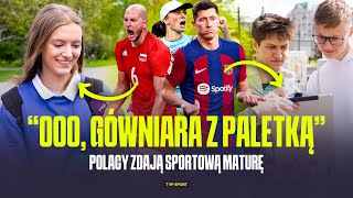 CZY LUDZIE WIEDZĄ KIM SĄ LEWANDOWSKI I ŚWIĄTEK? SPRAWDZILIŚMY WIEDZĘ POLAKÓW | SPORTOWA MATURA #1