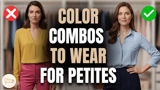 Wear These 7 Color Combos If You’re Petite  They Make You Look Taller