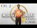 JOHNNY CAGE MAY BE GOATED! (Mortal Kombat 1 Story Mode Playthrough Chapter 2)