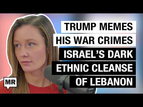 Thumbnail for Trump Revels In War Crimes; Israel Ethnically Cleanses Lebanon In Darkness w/ Zahra Hankir | MR Live