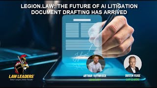 Legion Law | The Future of Litigation AI Document Drafting | Legal Masterminds