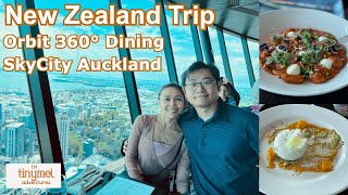 New Zealand Trip - Orbit 360 Dining - Skycity Auckland
