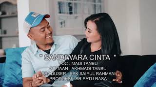 🎶Sandiwara Cinta_vokal : Madi Tanbu_karya : Akhmadi Tanbu