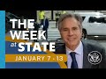 The Week At State • A review of the week's events at the State Department, January 7-13, 2023