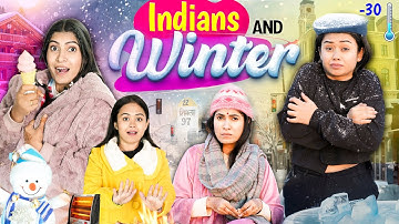 INDIANS vs WINTER - The Problem of Everyone | Hot vs Cold | Anaysa