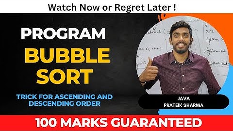 Bubble Sort Program in Java ICSE class 10 Array Programs Prateik Sharma by Java