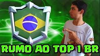 PUSH INSANO EM BUSCA DO TOP 1 BR NO CLASH ROYALE!