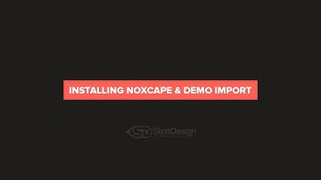 noXcape Multi Purpose WordPress Theme - Install & Demo Import