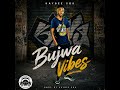 Kaybee Sok - Bujwa Vibes