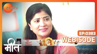 Meet | Ep - 383 | Webisode | Oct, 18 2022 | Ashi Singh, Shagun Pandey, Abha Parmar | Zee TV
