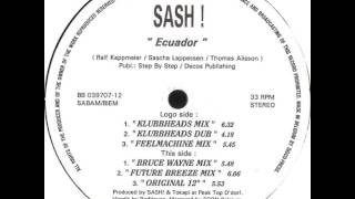 Sash - Ecuador (Feelmachine Mix)