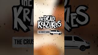 The Dead Krazukies - The Crust Show - Episode 5: Garorock