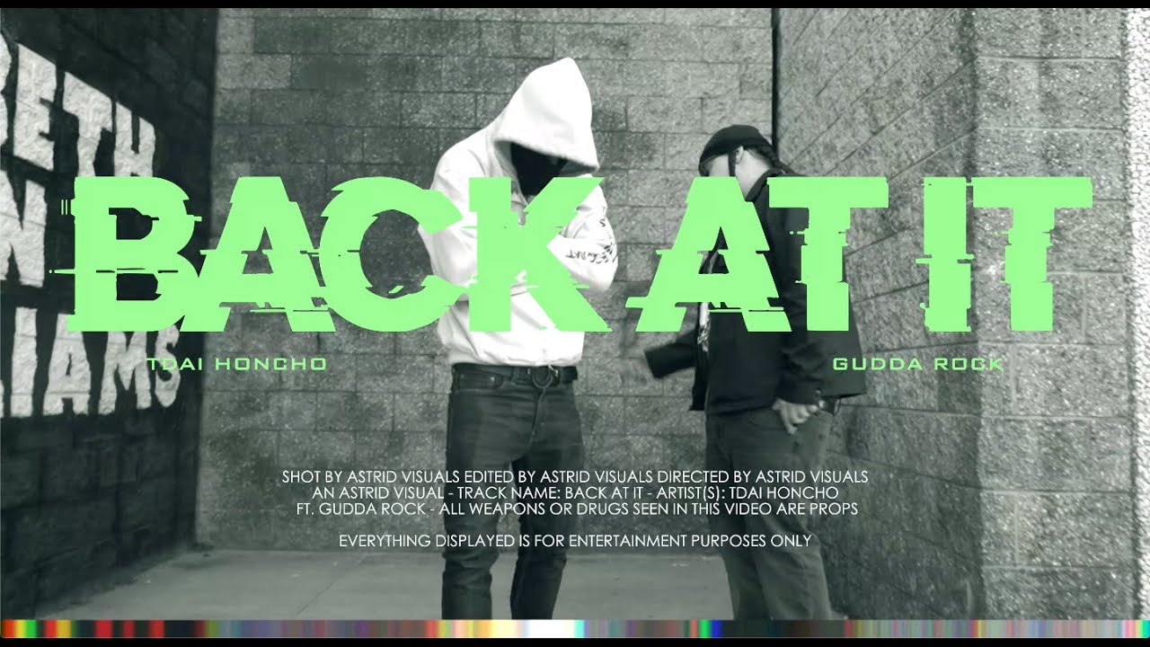 Sleduj Gudda ROCK x Tdai Honcho - BACK AT IT (Official Video) Dir By.@astridvisuals na YouTube Sleduj Gudda ROCK x Tdai Honcho - BACK AT IT (Official Video) Dir By.@astridvisuals na YouTube