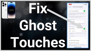 How To Fix Ghost Touches On iPhone screenshot 3
