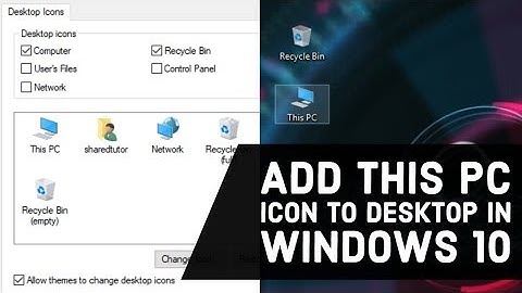 How to Add This PC or My Computer Icon to Desktop in Windows 10 | Windows Tutorial