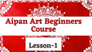 Aipan Art Beginners Course| Free Course | Lesson-1