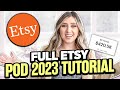 Full etsy  print on demand printify 2023 2024 tutorial