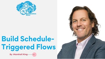 Build Schedule Triggered Flows