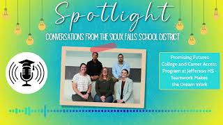 Spotlight: College and Career Access at JHS