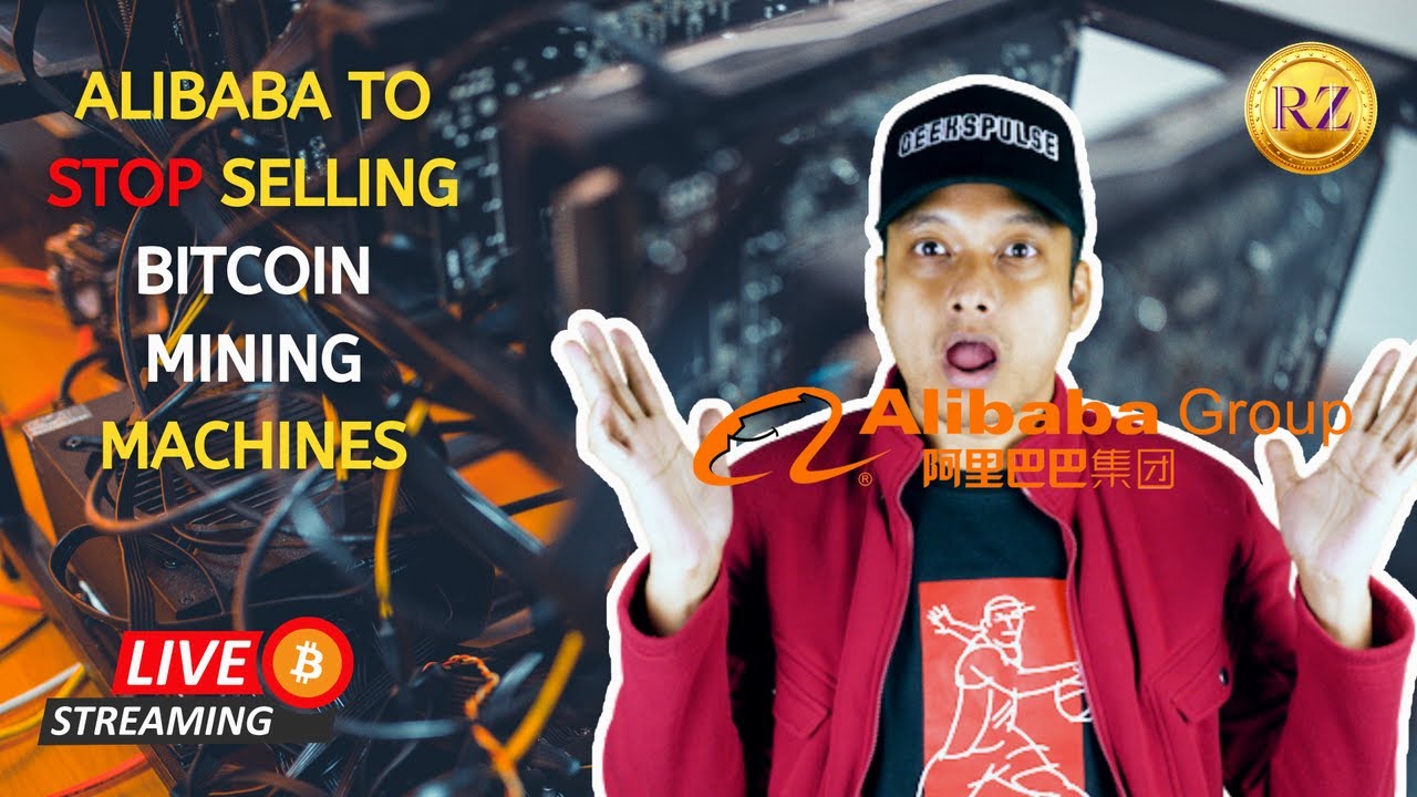 Alibaba to stop selling Bitcoin mining machines