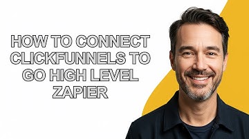 How to Connect Clickfunnels to Go High Level Zapier - KevinHowTo