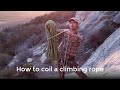 How to Coil a Climbing Rope