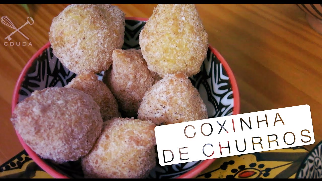 COXINHA DE CHURROS (COXURROS) - CONFISSÕES DE UMA DOCEIRA AMADORA