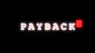 Payback 2: Opening (OST)