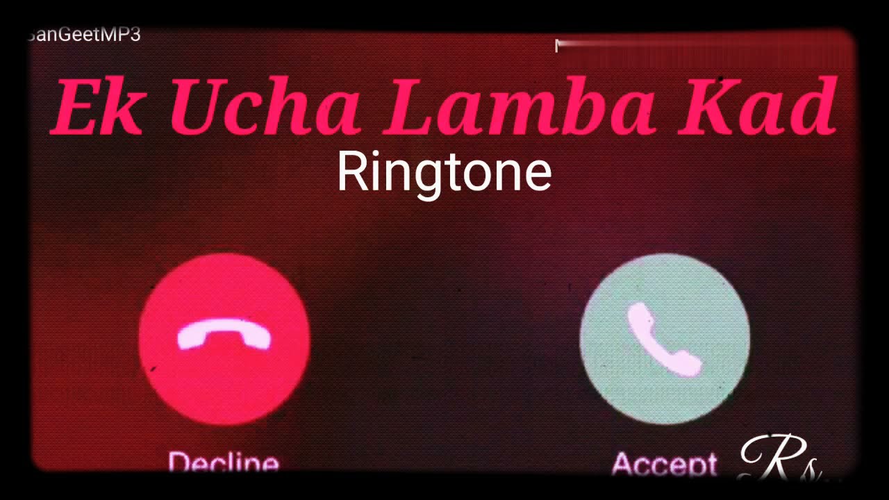 Ek Uncha Lamba kad  Song Instrumental Ringtone Aman Kumar Maurya