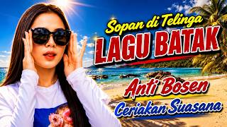 SOPAN DI TELINGA‼️LAGU BATAK INI ASYIK BIKIN LUPA DUKA LARA #lagubatakviral
