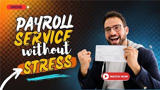 Payroll Services Without the Stress