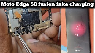 Moto edge 50 fusion fake charging problem | 1000% solution