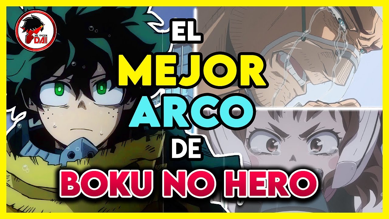 BNH: El MEJOR ARCO de BOKU NO HERO
