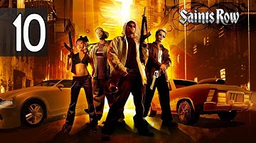 Saints Row - Part 10 Walkthrough Gameplay No Commentary