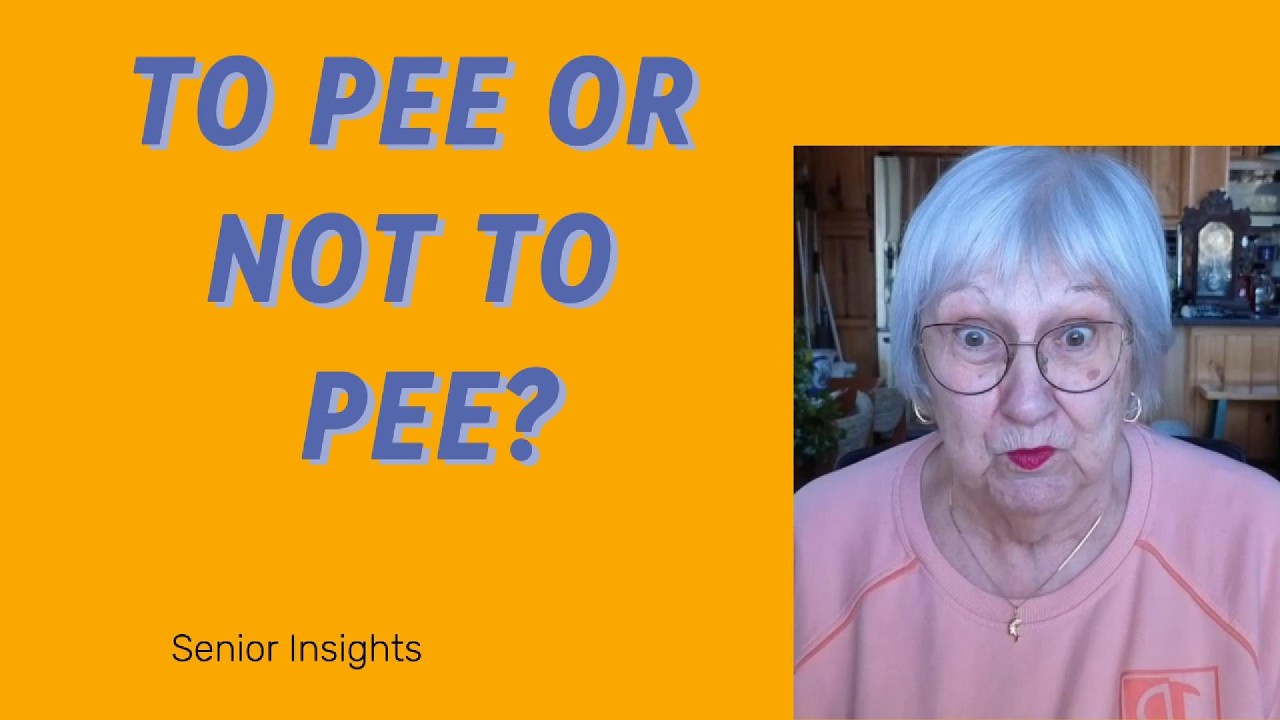 To Pee or Not To Pee?  That is the Question