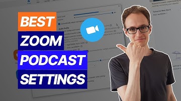 Zoom Settings for Podcast Recording (Audio & Video)