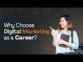 Why Choose Digital Marketing as a Career?