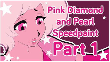 Pink Diamond and Pearl [Steven Universe Speedpaint Part 1]