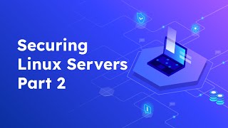Celebrity How to secure a Linux Server: Part 2 Profile