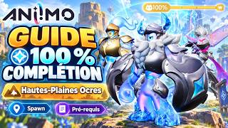 Guide 100% Complétion Hautes-Plaines Ocres - Aniimo