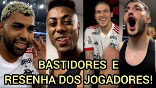 BASTIDORES E RESENHA DOS JOGADORES FLAMENGO 6X1 VASCO! FLAMENGO LIDER DO BRASILEIRÃO VASCO HUMILHADO