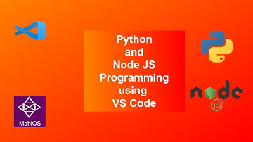 Python And Node JS Programming using VS Code