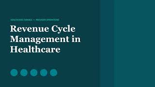 Revenue Cycle Management in Healthcare — A Complete Visual Guide