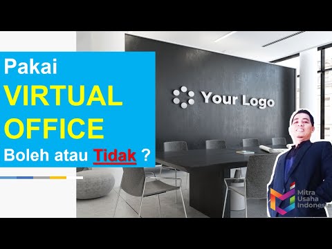 Bolehkah pakai Virtual Office ??!! Apa Arti, Manfaat & Legalitas dari Virtual Office ?!