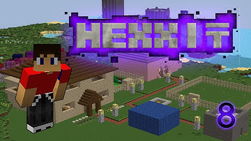 HEXXIT Survival Server! Minecraft PC! Part 8!!