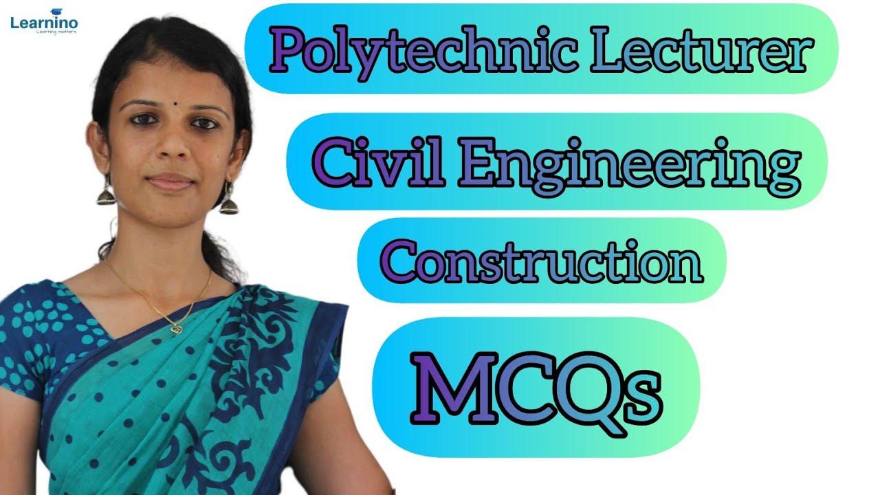 Polytechnic Lecturer I Basic Subjects I Civil IConstruction MCQ