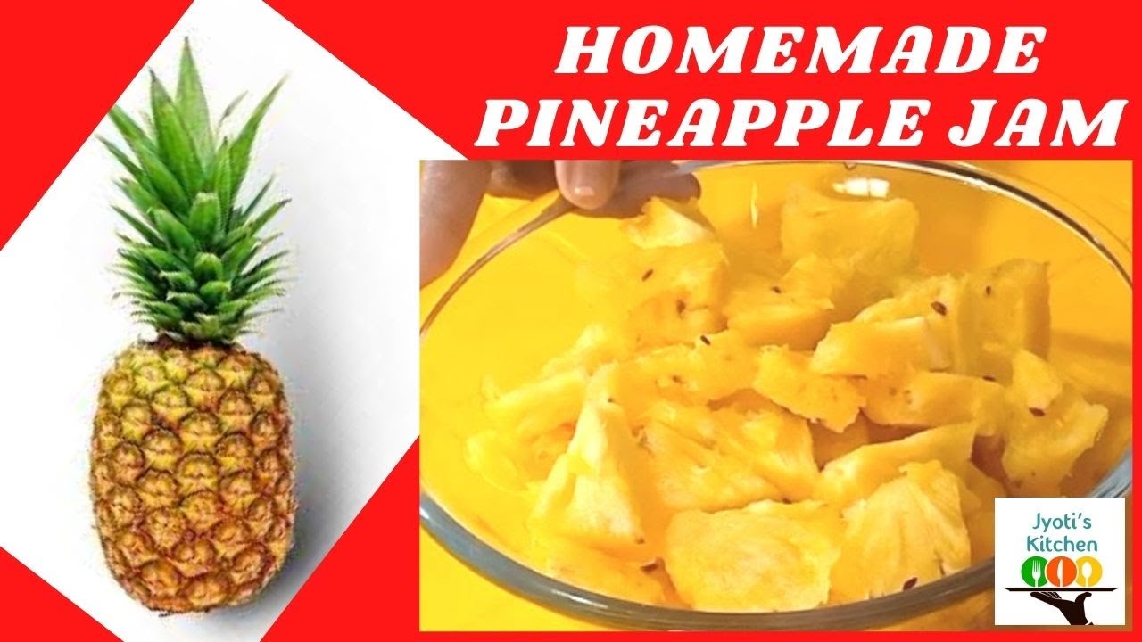 pineapple jam homemade pineapple jam fruit jam at home ghar pe
